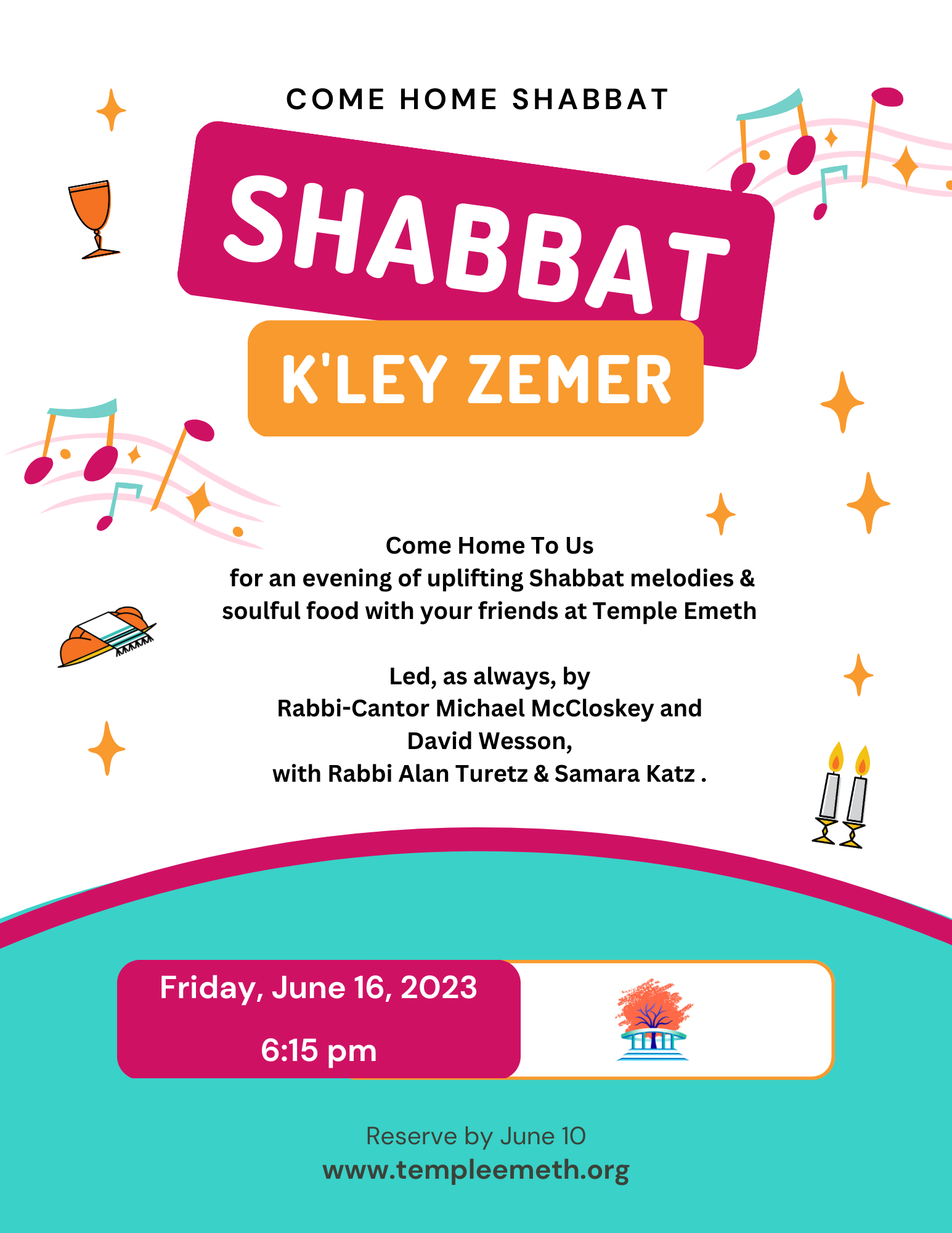 Come Home Shabbat Kley Zemer